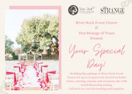 River Rock Event Center & Don Strange of Texas Present Your Special Day